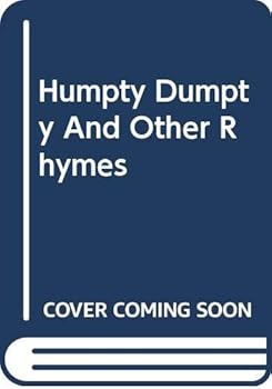 Hardcover Humpty Dumpty and Other Rhymes (Slip-slide Nursery Rhymes) Book