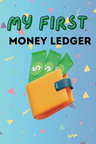 My First Money Ledger: 5-Column Accounting Book and Allowance Tracker | Blue Cover