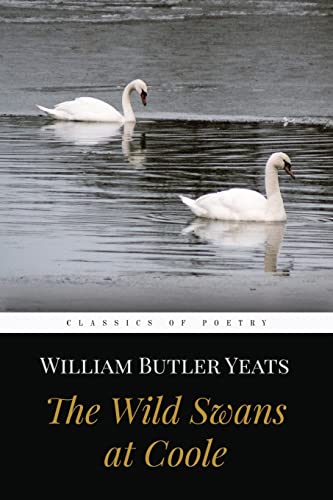 The Wild Swans at Coole 1519177526 Book Cover