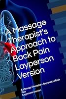 Mastering Hip Massage: Breaking Pain Patterns B0D3BTXPN2 Book Cover