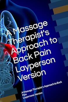 Paperback Mastering Hip Massage: Breaking Pain Patterns Book