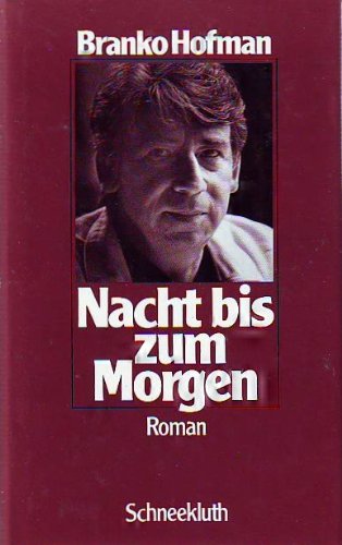 Nacht bis zum Morgen