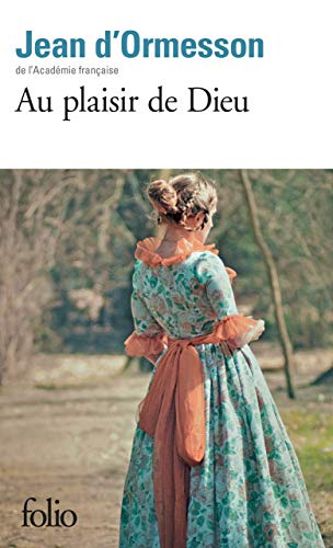 Au plaisir de Dieu (French Edition)
