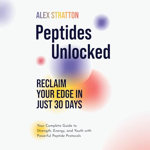 Page de couverture de Peptides Unlocked