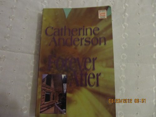 Forever After [Large Print] 1568957815 Book Cover