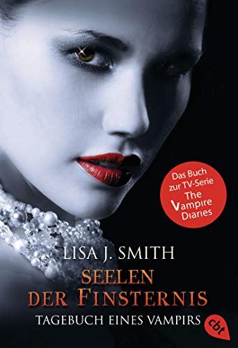 Tagebuch eines Vampirs, Band 6: Seelen der Finsternis (Die Tagebuch eines Vampirs-Reihe, Band 6) Tagebuch eines Vampirs, Band 6: Seelen der Finsternis (Die Tagebuch eines Vampirs-Reihe, Band 6)