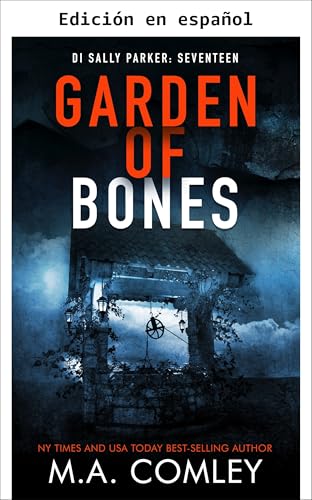 Jardín de Huesos (Inspectora Sally Parker nº 17)