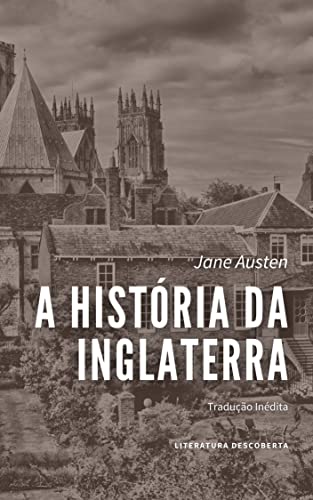 A História da Inglaterra