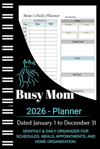 Busy Mom Planner: Monthly & Daily Organizer for Schedules, Meals, Appointments, and Home Organization – Dated January 1 to December 31 image 2