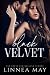 Black Velvet (The Velvet Rooms Book 1)