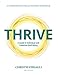 Thrive: A Guide to Individual and Collective Well-Being