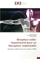 Récepteur radio-impulsionnel pour un biocapteur implantable 6203442089 Book Cover