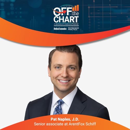 S1 Ep140: The AI enforcement era is here, with Pat Naples, J.D., of ArentFox Schiff