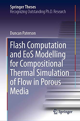 Buy Flash Computation and EoS Modelling for Compositional Thermal Simulation of Flow in Porous Media — BookShops.in