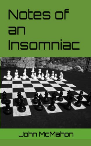 Notes Of An Insomniac