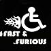 Platinum Place Autocollant humoristique pour voiture Inscription en anglais « Fast and Furious » 18 x 15,7 cm