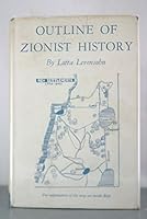 Outline of Zionist history B0007E71O2 Book Cover
