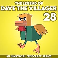 Couverture de Dave the Villager 28: An Unofficial Minecraft Book