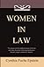 Women in Law (Classics of Law & Society)