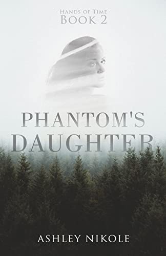 Phantom's Daughter (Hands of Time)