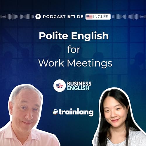 #48 How to Speak Politely in Business Meetings (Real English Phrases) | Bpod