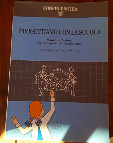 Progettiamo con la scuola. Manuale d'azione per i