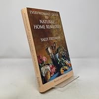 Everywoman's Guide to Natural Home Remedies 0739404768 Book Cover