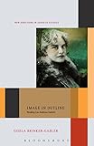 Image in Outline: Reading Lou Andreas-Salom&Atilde;&copy; (New Directions in German Studies)