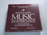 Brief Set of Three Compact Discs to Accompany Roger Kamien Music An Appreciation Fifth Edition Second Brief Edition