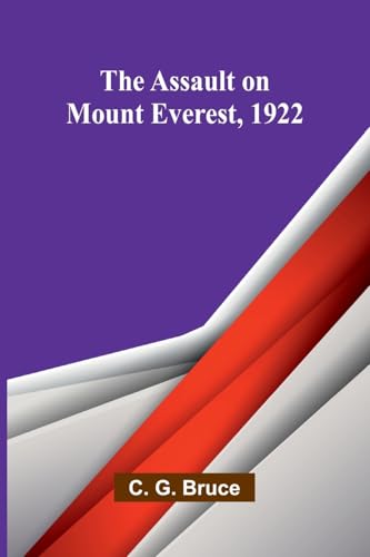The Assault On Mount Everest, 1922