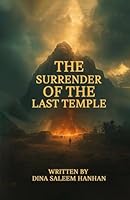 The Surrender Of The Last Temple 1970479035 Book Cover