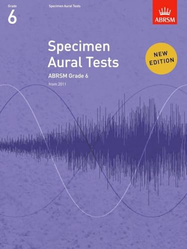 ABRSM Specimen Aural Tests (from 2011) - Grade 6