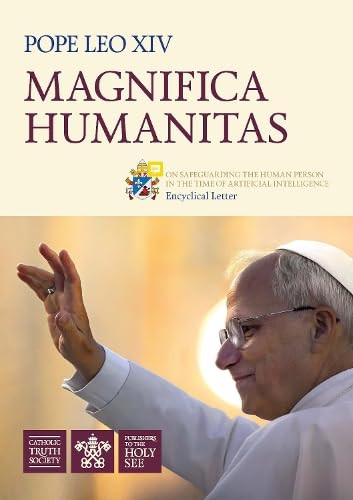 Magnifica Humanitas: On safeguarding the human person in the time of artificial intelligence