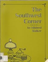 The Southwest Corner. B007T2M67C Book Cover