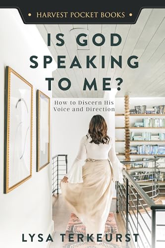 Harvest House Publishers Is God Speaking to Me?: How to Discern His Voice and Direction