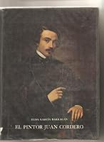 El pintor Juan Cordero: Los dias y las obras 9688373176 Book Cover