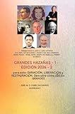  Grandes Hazañas - 1 (Edición 2026): Participan: John G. Lake, Kathryn Kuhlman, Lester Sumrall, Frank e Ida Mae Hammond, Derek Prince, Novel Hayes, Joseph ... Grandes Hazañas, Serie) (Spanish Edition)