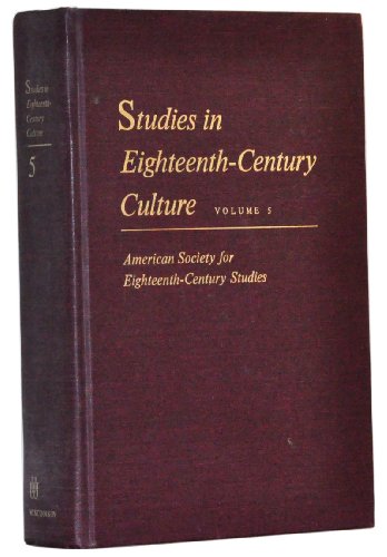 STUDIES IN EIGHTEENTH-CENTURY CULTURE: VOLUME 5 0299069303 Book Cover