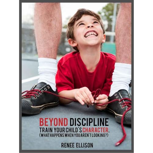 Beyond Discipline by Renee Ellison episode artwork