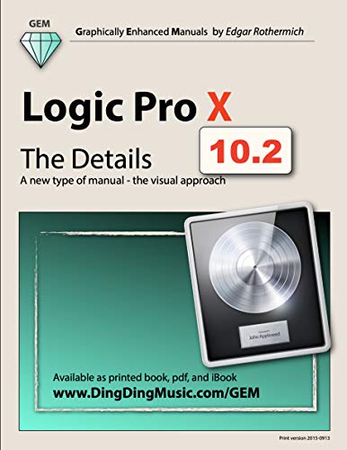 Guide Logic Pro X The Details manuel pour comprendre l'interface de production sans texte long