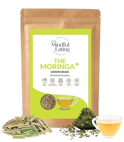 Mindful Eating Pure Moringa Leaves Tea Blended with Lemongrass - ...