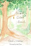 The Beautiful Golden Butterfly (Values & Perceptions)