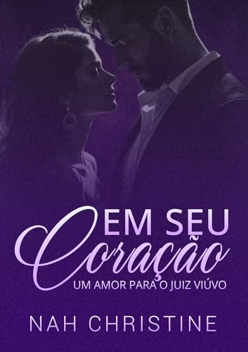 Em seu coração: Um amor para o juiz viúvo