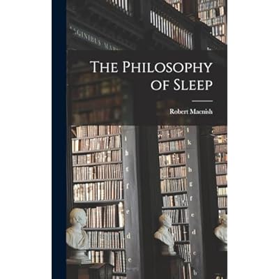The Philosophy of Sleep