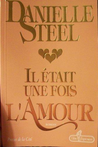Il Etait Une Fois L'amour [French] 2891113977 Book Cover