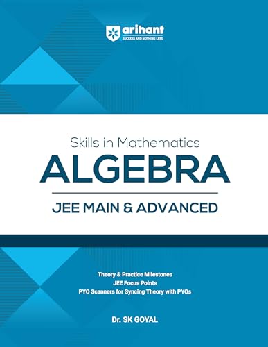 Image of Arihant Skills in Mathematics Combo for JEE Main & Advanced 2026-2027 | Algebra, Calculus, Coordinate Geometry, Trigonometry, Vectors & 3D | Theory, Practice & PYQs | IIT JEE Guide