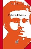 L'albero Del Riccio - 2