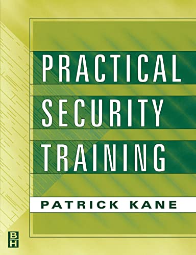 Practical Security Training 0750671599 Book Cover