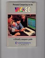 Personal Computing on the VIC-20 A Friendly Computer Guide B000MKROQ6 Book Cover