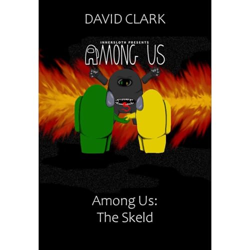 Enjoy Among Us: The Skeld from David Clark episode artwork